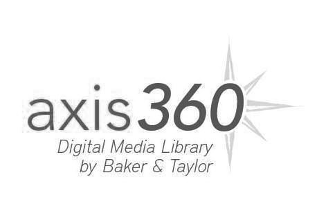  AXIS 360 DIGITAL MEDIA LIBRARY BY BAKER&amp; TAYLOR