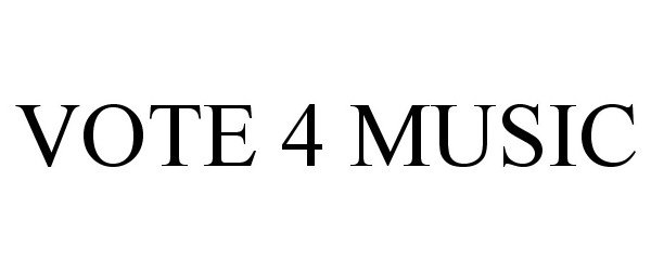  VOTE 4 MUSIC