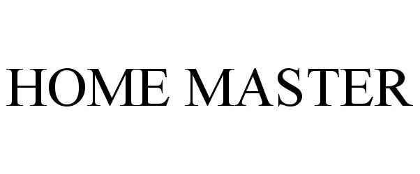 Trademark Logo HOME MASTER