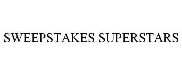  SWEEPSTAKES SUPERSTARS