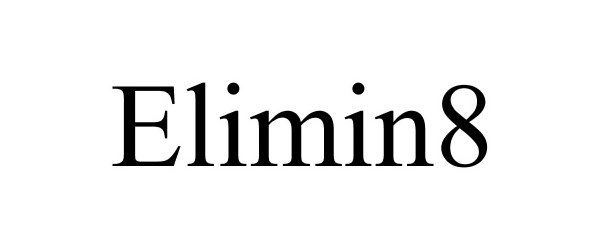 Trademark Logo ELIMIN8