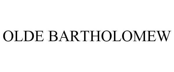  OLDE BARTHOLOMEW