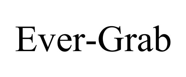 Trademark Logo EVER-GRAB