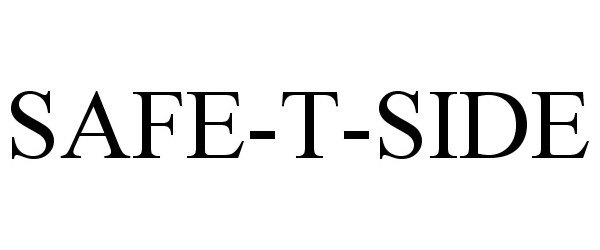 Trademark Logo SAFE-T-SIDE