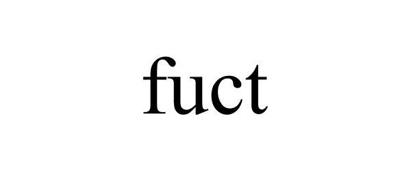 FUCT