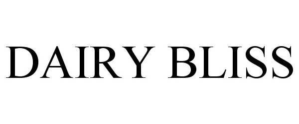 Trademark Logo DAIRY BLISS