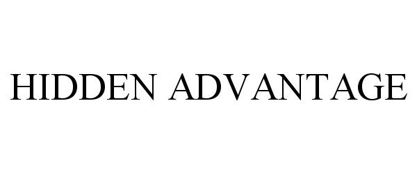 Trademark Logo HIDDEN ADVANTAGE