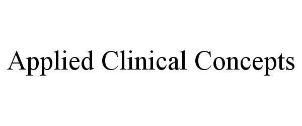 APPLIED CLINICAL CONCEPTS