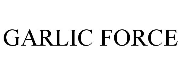 Trademark Logo GARLIC FORCE