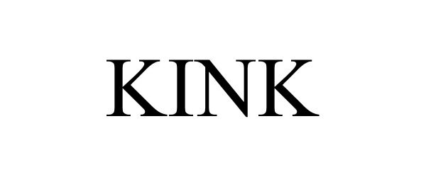 Trademark Logo KINK