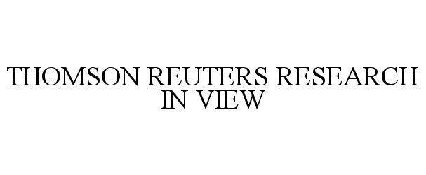  THOMSON REUTERS RESEARCH IN VIEW