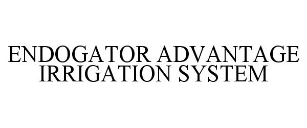  ENDOGATOR ADVANTAGE IRRIGATION SYSTEM