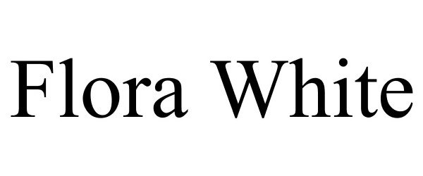 Trademark Logo FLORA WHITE