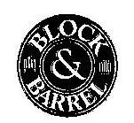 Trademark Logo BLOCK &amp; BARREL