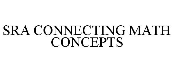 SRA CONNECTING MATH CONCEPTS