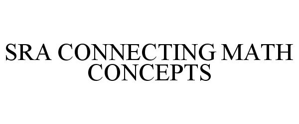  SRA CONNECTING MATH CONCEPTS