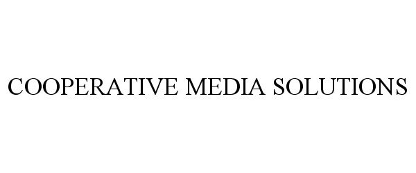Trademark Logo COOPERATIVE MEDIA SOLUTIONS