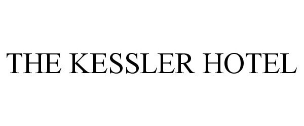 Trademark Logo THE KESSLER HOTEL