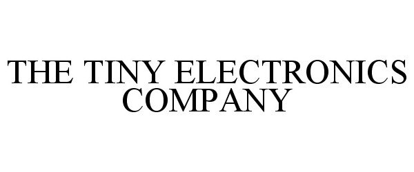  THE TINY ELECTRONICS COMPANY