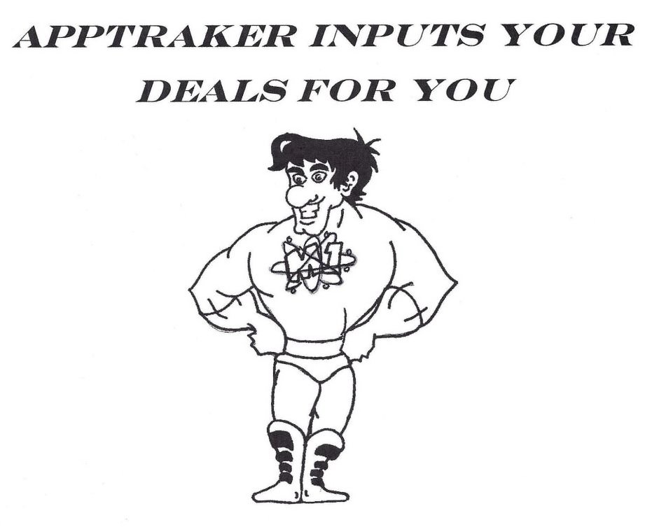  APPTRAKER INPUTS YOUR DEALS FOR YOU M1