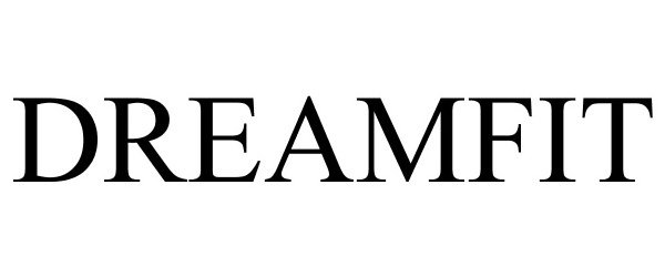 Trademark Logo DREAMFIT
