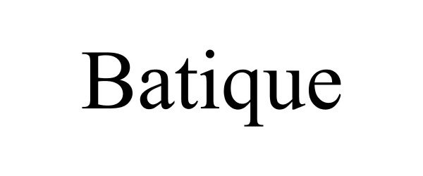 BATIQUE