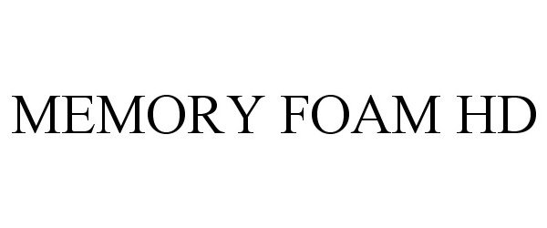 Trademark Logo MEMORY FOAM HD