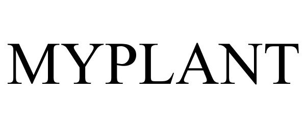 Trademark Logo MYPLANT