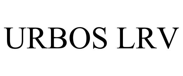 Trademark Logo URBOS LRV