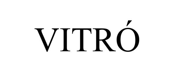 Trademark Logo VITRÃ