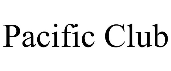 Trademark Logo PACIFIC CLUB