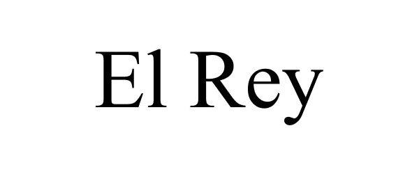 Trademark Logo EL REY