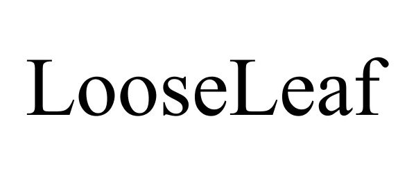 LOOSELEAF