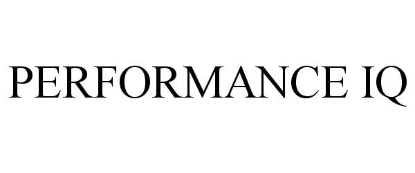 Trademark Logo PERFORMANCE IQ