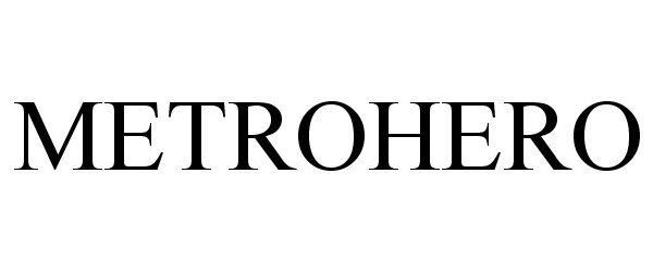 Trademark Logo METROHERO