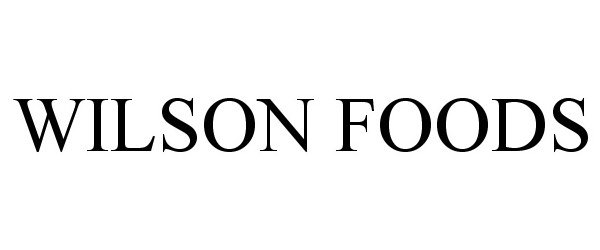 Trademark Logo WILSON FOODS