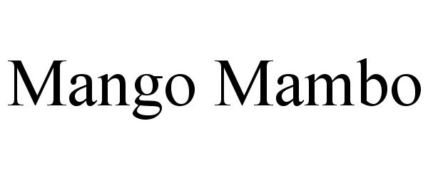 Trademark Logo MANGO MAMBO