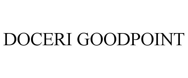 Trademark Logo DOCERI GOODPOINT