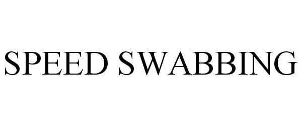 Trademark Logo SPEED SWABBING
