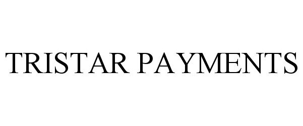 Trademark Logo TRISTAR PAYMENTS