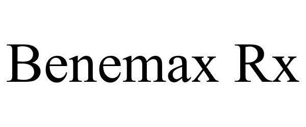 Trademark Logo BENEMAX RX