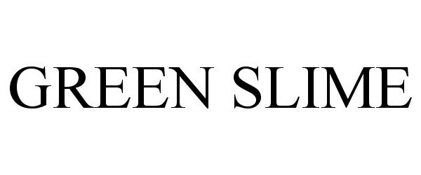 Trademark Logo GREEN SLIME