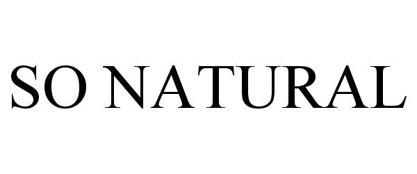 Trademark Logo SO NATURAL