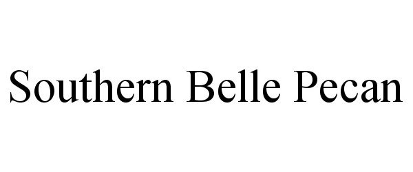 Trademark Logo SOUTHERN BELLE PECAN