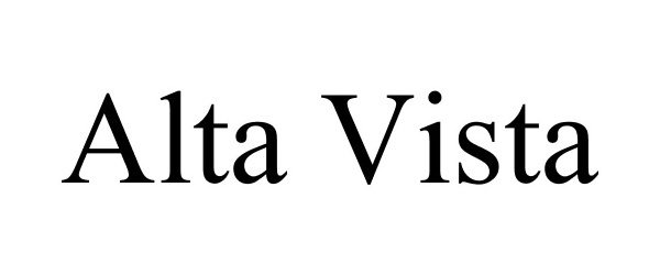 Trademark Logo ALTA VISTA