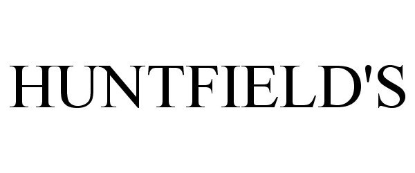 Trademark Logo HUNTFIELD'S