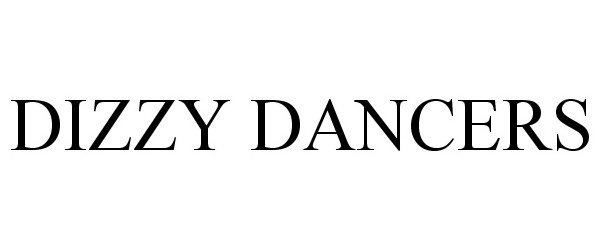 Trademark Logo DIZZY DANCERS
