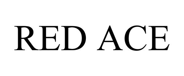 Trademark Logo RED ACE