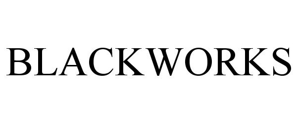 Trademark Logo BLACKWORKS