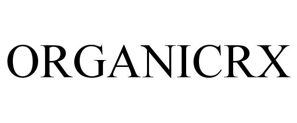 Trademark Logo ORGANICRX